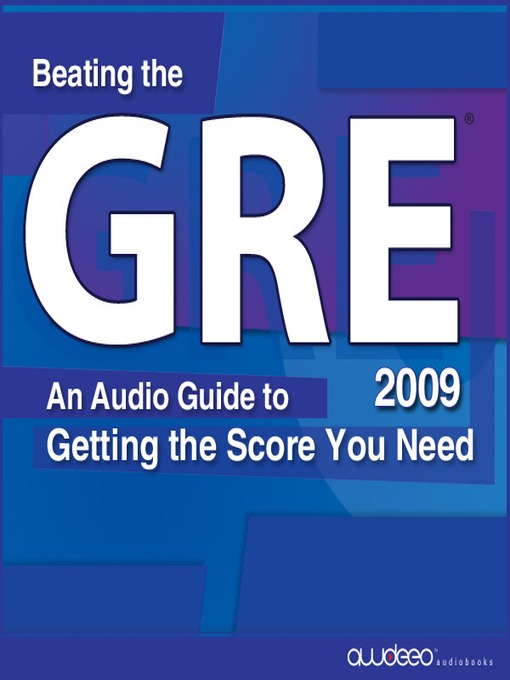 Title details for Beating the GRE® 2009 Edition by Awdeeo - Wait list